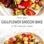 Sheet pan cauliflower gnocchi bake a 30 minute meal